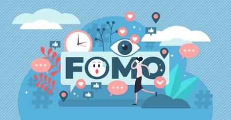 What is FOMO and how do you deal with it