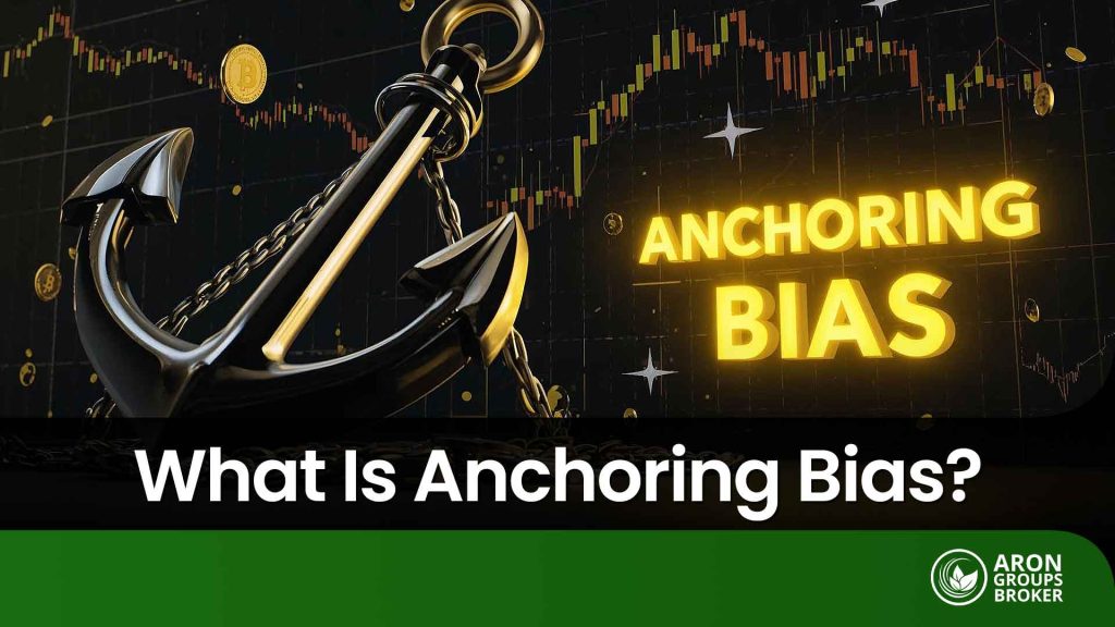 Anchoring Bias