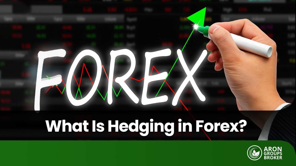 hedging in forex